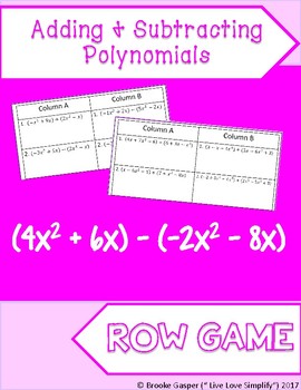 Preview of Adding and Subtracting Polynomials Row Game