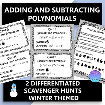 Preview of Adding and Subtracting Polynomials Scavenger Hunt Activities Winter Themed
