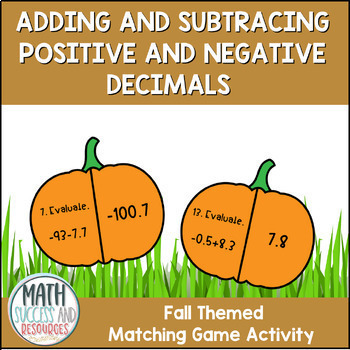 Preview of Adding and Subtracting Positive and Negative Decimals Fall Pumpkin Matching Game