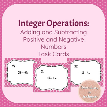 Preview of Adding and Subtracting Positive and Negative Numbers Task Cards