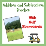 Adding and Subtracting Practice Using 9 holes of Golf in G