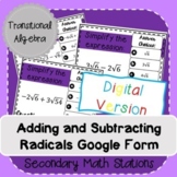 Adding and Subtracting Radical Expressions Google Form (Digital)
