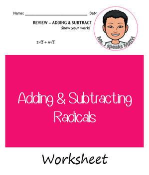 Preview of Adding and Subtracting Radicals Worksheet