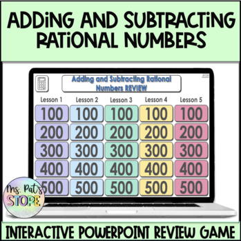 Preview of Adding and Subtracting Rational Numbers Jeopardy Game