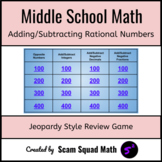Adding and Subtracting Rational Numbers Jeopardy Review Game
