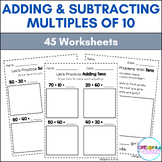 Adding and Subtracting Multiples of 10 - Worksheets