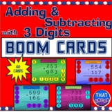 Adding and Subtracting with 3 Digits Boom Cards