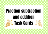 Adding and Subtracting with Unlike Denominators Task Card
