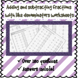 Adding and subtracting fractions with like denominator worksheets