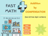 Adding by Compensation (two and three-digit numbers)