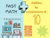 Adding by Complements of 10 (Lesson. Worksheet. Slides)