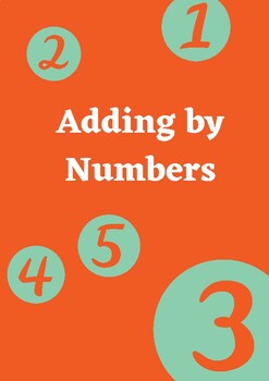 Preview of Adding by Numbers