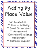 Adding by Place Value Packet