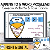 Adding to 5 Word Problems Digital Centers for Seesaw™