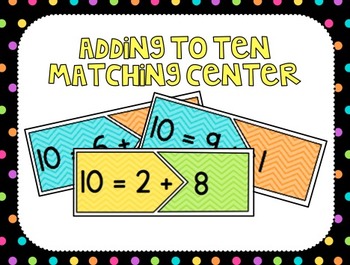 Preview of Adding to Make Ten Center