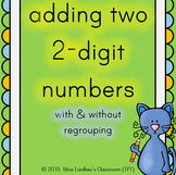 Adding two 2-digit numbers with and without regrouping; po