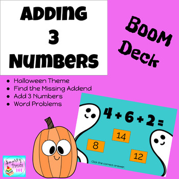 Preview of Adding with 3 Numbers l BOOM Deck l Halloween Theme