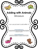 Adding with Animals: Dinosaur Sums 5-10