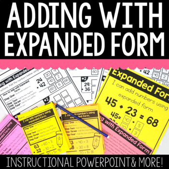 Preview of Adding with Expanded Form (Place Value) and More!