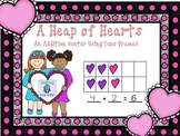 Adding with Tens Frames Math Center--Heaps of Hearts