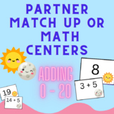 Addition 0-20 Cards. Math Center/ Partner Match Up Game/ F