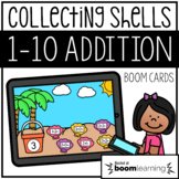 Addition 1-10 {Collecting Shells} BOOM Cards Distance Learning