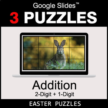 Preview of Addition: 2-Digit + 1-Digit - Google Slides - Easter Puzzles