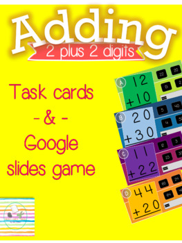 Preview of Addition (2 plus 2 digits) Task cards & Google slides game