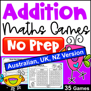 Preview of Addition Activity - 35 NO PREP Maths Games  [AUST UK NZ CAN Edition]