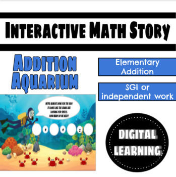 Preview of Addition Aquarium: An Interactive Math Story
