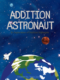 Addition Astronaut - Addition Strategies