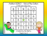 Addition BINGO With 2 Dice - Kids at Play Edition