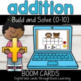 Addition Boom Cards (0-10):  Build and Solve