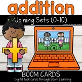 Addition Boom Cards (0-10):  Joining Sets