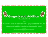 Addition Cards for Math Centers Game - Gingerbread Theme! 