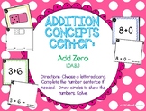 Addition Center: Add Zero - GO MATH! 1st Grade