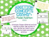 Addition Center: Model Addition - GO MATH! 1st Grade