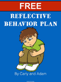 Reflective Behavior Plan - FREE!
