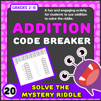 Preview of Addition Code Breaker Puzzle! Escape the room by cracking the secret riddle.