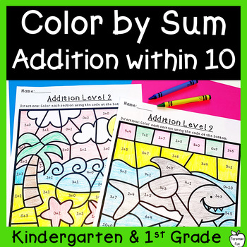 Preview of Color by Addition Kindergarten: Addition to 10 Color by Number Worksheets