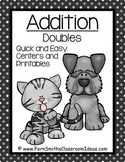 Addition Doubles Centers A Quick and Easy to Prep Center a