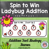 Addition Fact Strategy Games- Ladybug Spin to Win