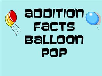 Preview of Addition Facts Balloon Pop - Smartboard