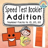Addition Facts Speed Test Booklet - up to 10, 20, 30