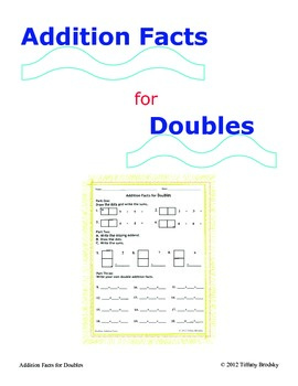 Preview of Addition Facts for Doubles Three Part Sheet Bell Ringer, Homework, Classwork
