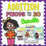 Addition Facts to 20 ~ BUNDLE {Doubles, Making 10 to Add, 