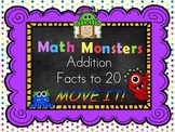 Addition Facts to 20 MOVE IT! Math Monsters