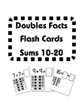 Preview of Addition and Subtraction Flash Cards: Doubles to 20 Fact Families with 10 Frames
