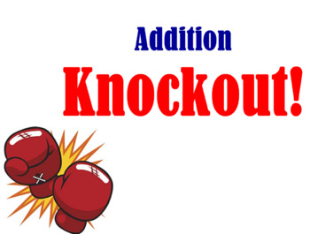 Preview of Addition Knock Out Flipchart