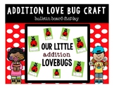 Addition Love Bug Craftivity